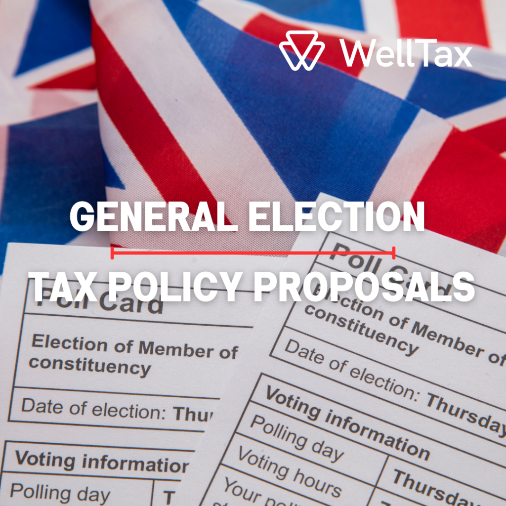 General Election – Tax Policy Proposals